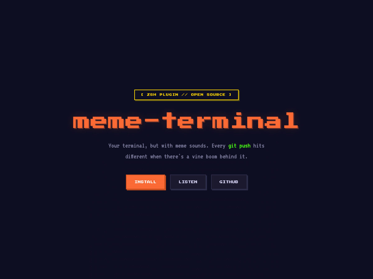 meme-terminal landing page — pixel-art wordmark on a dark background with install, listen, and github buttons